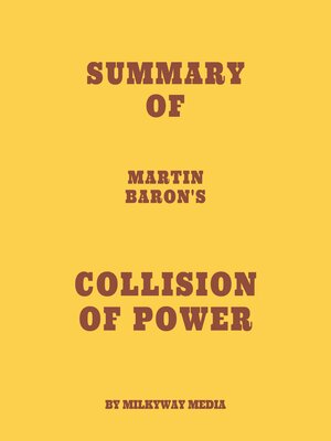 cover image of Summary of Martin Baron's Collision of Power